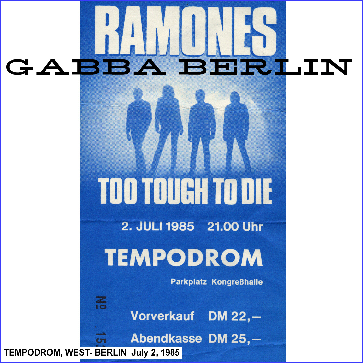 Ramones1985-07-02TempodromWestBerlinGermany (1).jpg